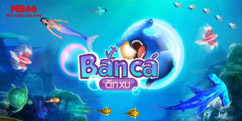 Bắn Cá Xu - Siêu Phẩm Giải Trí Đỉnh Cao Có Mặt Tại MB66 - FAKUCI.GAMES