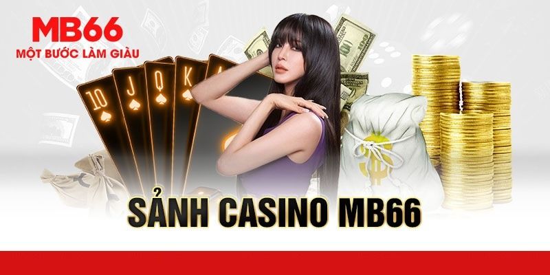 Casino MB66 - Điểm Hẹn Cá Cược Trực Tuyến Hàng Đầu VN - FAKUCI.GAMES