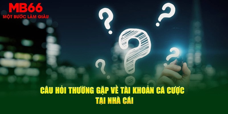 Câu Hỏi Thường Gặp - Giải Đáp 25+ Vấn Đề Tại Nhà Cái MB66 - FAKUCI.GAMES