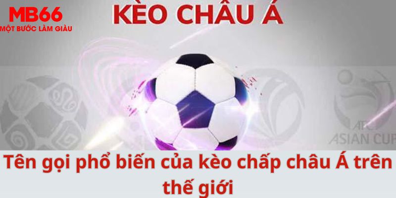Kèo Châu Á - Cách Chơi Bất Bại Dành Cho Mọi Cược Thủ - FAKUCI.GAMES