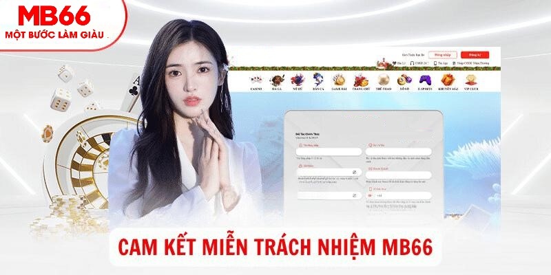 Miễn Trừ Trách Nhiệm MB66 - Cập Nhật Chính Sách Đầy Đủ - FAKUCI.GAMES