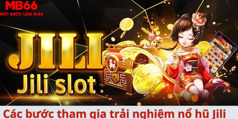 Nổ hũ Jili - Thiên Đường Giải Trí Trực Tuyến Dành Cho Tân Thủ - FAKUCI.GAMES