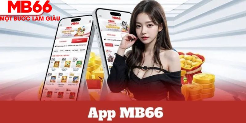 Tải app MB66 - Hướng Dẫn Thực Hiện Cho Các Cược Thủ - FAKUCI.GAMES