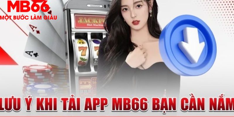 Tải app MB66 - Hướng Dẫn Thực Hiện Cho Các Cược Thủ - FAKUCI.GAMES