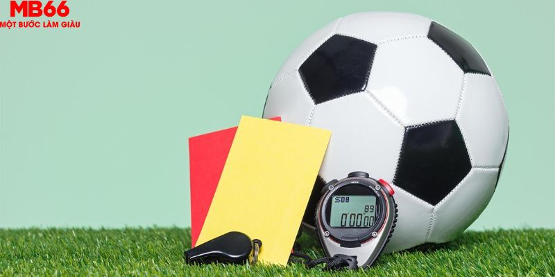 Kèo Thẻ Phạt Và Những Điều Cần Biết Để Cá Cược Hiệu Quả - FAKUCI.GAMES
