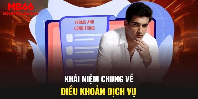 Điều Khoản Sử Dụng Tại Nhà Cái MB66 Đầy Đủ, Chi Tiết - FAKUCI.GAMES