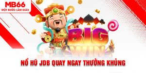 Nổ Hũ - Chuyên Mục Đang Được Săn Đón Tại Nhà Cái MB66 - FAKUCI.GAMES