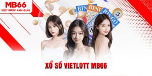 Xổ Số MB66 - Cơ Hội Tham Gia Ca Cược Và Nhận Thưởng Lớn - FAKUCI.GAMES