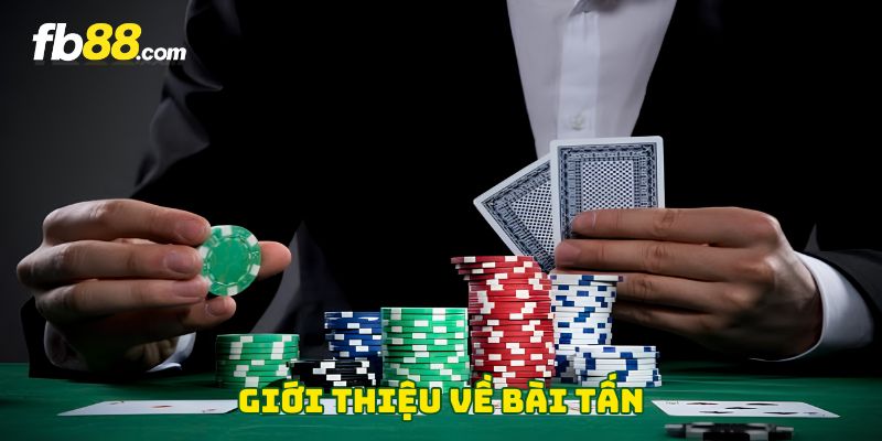 Bài Tấn - 6 Chiến Thuật Đỉnh Cao Giúp Người Chơi Thắng Lớn - FAKUCI.GAMES