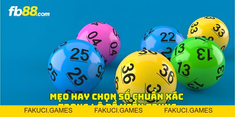 Lô Đề Miền Trung - Quy Trình Chọn Số Đẹp Dễ Thắng Năm 2026 - FAKUCI.GAMES