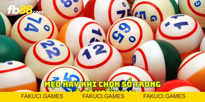Lô Đề Miền Nam - 5 Bước Chọn Số Đẹp Dễ Trúng Cho Người Mới - FAKUCI.GAMES